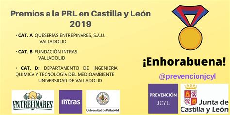 Trabajo Y Prevenci N Castilla Y Le N On Twitter Premiosprl