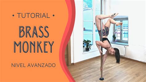 POLE DANCE Tutorial BRASS MONKEY 3 Entradas Ejercicios