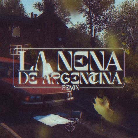 La Nena De Argentina Remix Single By Facu Vazquez Spotify