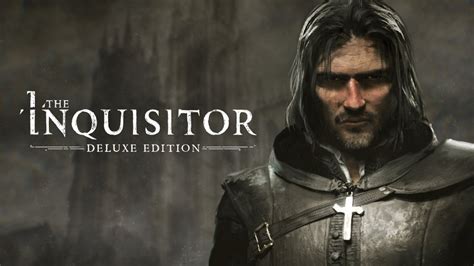 The Inquisitor Deluxe Edition Ya Está Disponible En Formato Físico Para