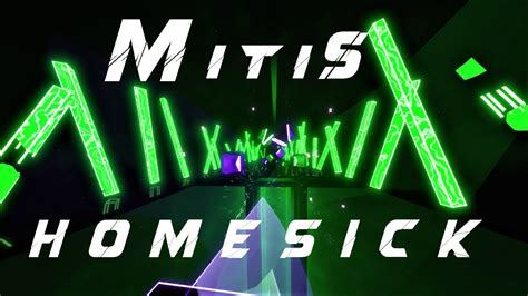 Beat Saber Homesick Mitis Soundr Custom Noodle Extensions Modchart