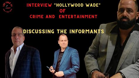 Interview Crime And Entertainments Hollywood Wade The Mob And True