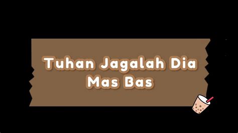 Lagu Terbaru Hari Ini Adalah Tuhan Jagalah Dia Kemekelteve Youtube