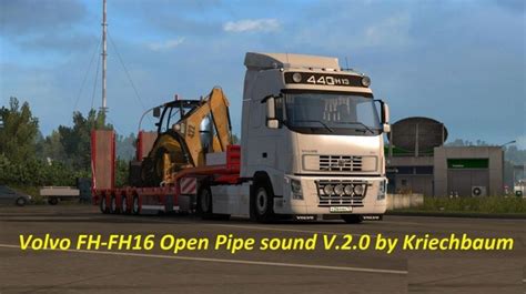 Volvo Fh Series Open Pipe Sound Sound Euro Truck Simulator