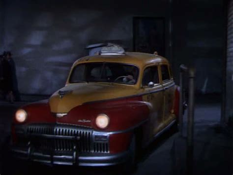 IMCDb Org 1946 De Soto De Luxe Taxicab S 11 S In This Time For