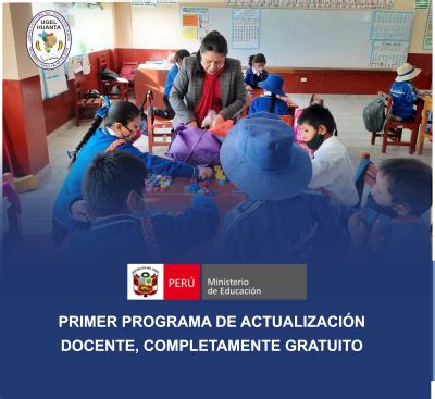 Minedu Primer Programa De Actualizaci N Docente Completamente Gratuito