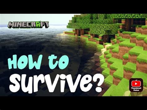 How To Survive In Minecraft YouTube