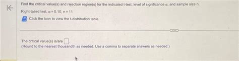 Solved Find The Critical Values And Rejection Regions For Chegg