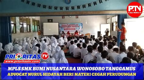 Mpls Smk Bumi Nusantara Wonosobo Tanggamus Advokat Nurul Hidayah Isi