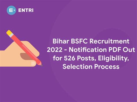 Bihar BSFC Recruitment 2022 Notification PDF Out For 526 Posts