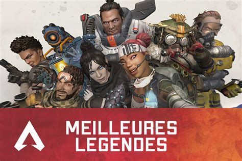 Apex Legends Tier List Saison Meilleures L Gendes Breakflip