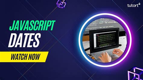 Dates Objects In JavaScript Complete JavaScript Tutorial For