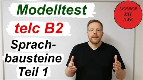 Telc Deutsch B Pr Fung Teil Sprachbausteine Teil Youtube