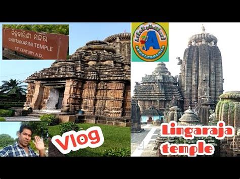 Lingaraja Temple Chitrakarini Temple Bhubaneswar Odisha Youtube