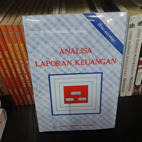 Jual BUKU ANALISA LAPORAN KEUANGAN EDISI KEEMPAT MUNAWIR Kab