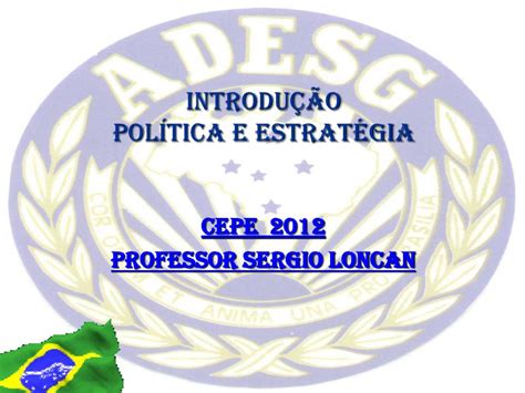 PPT INTRODUÇÃO POLÍTICA E ESTRATÉGIA PowerPoint Presentation free