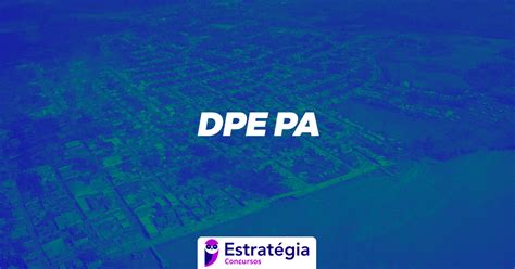 Concurso DPE PA Resultado Final Homologado Confira