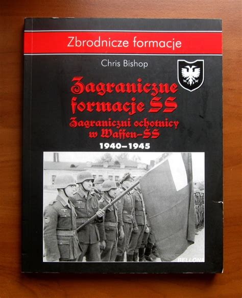 Bishop Zagraniczne Formacje SS Ochotnicy Waffen Szczecin Kup