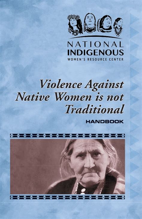 Violence Against Native Women Is Not Traditional Niwrc