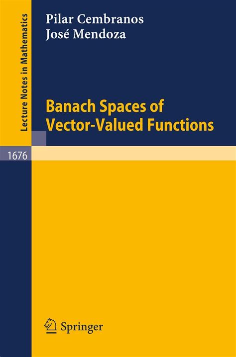 Amazon Banach Spaces Of Vector Valued Functions Lecture Notes In