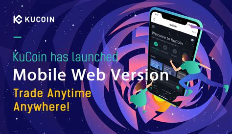 Kucoin Releases Mobile Web Version Kucoin