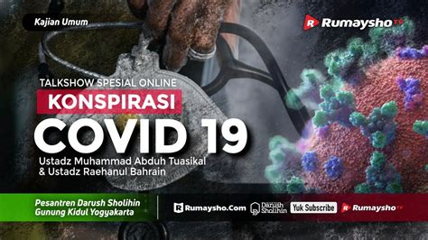 Talkshow Spesial Online Konspirasi Covid Ustadz M Abduh Tuasikal