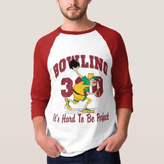 Funny Bowling Shirts, Funny Bowling T-shirts & Custom Clothing Online