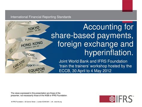 Accounting For Share Based Payments Foreign Exchange And