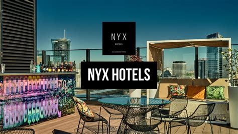 Nyx Hotels About Us Youtube