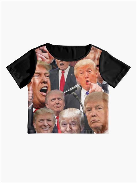 Donald Trump Collage T Shirt By Polapo Redbubble