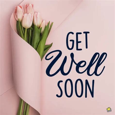 40 Get Well Soon Wishes Take Care