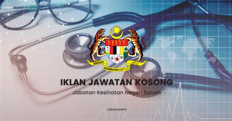 Jawatan Kosong Jabatan Kesihatan Negeri Sabah Kekosongan Personel