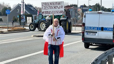 Rolnicy Ponownie Protestuj W Cz Stochowie Powa Ne Utrudnienia W