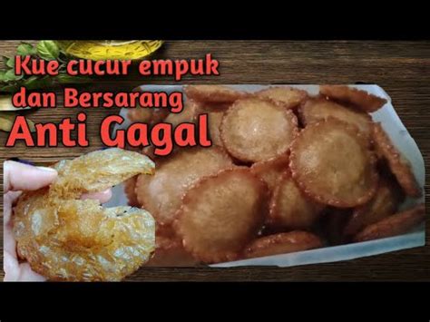 Kue Cucur Anti Gagal Cara Mudah Membuat Kue Cucur Empuk Dan Bersarang