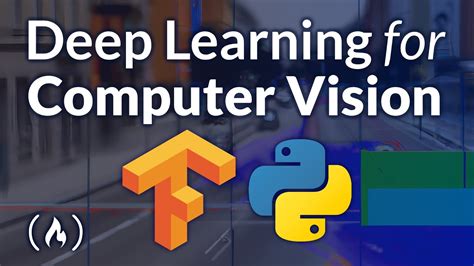 Deep Learning For Computer Vision With Python And TensorFlow Complete