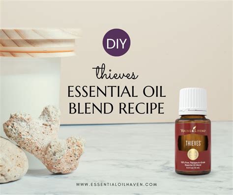 DIY Thieves Oil Recipe – How to Make Your Own Thieves Oil Blend