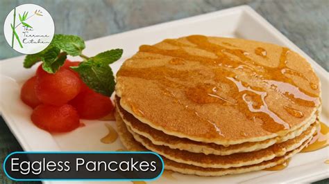 Light Fluffy Eggless Pancake Easy Breakfast Recipe The Terrace