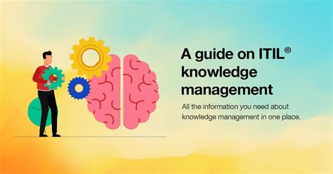 What Is Itil Knowledge Management Definition Process Roles