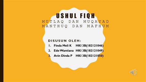 Tugas Ushul Fiqh Mutlaq Muqayyad Dan Manthuq Mafhum Youtube