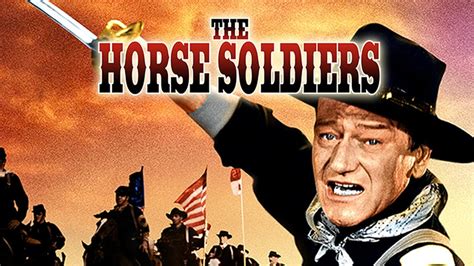 Prime Video: The Horse Soldiers