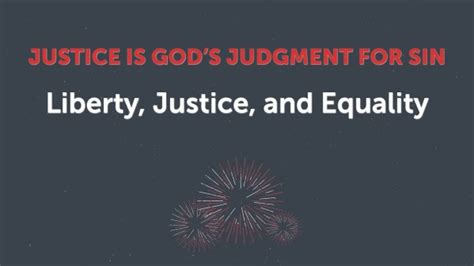 Justice Is God's Judgment For Sin - Faithlife Sermons