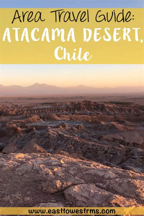 A GUIDE TO CHILE'S ATACAMA DESERT TOURS: THE BEST THINGS TO DO WHEN ...