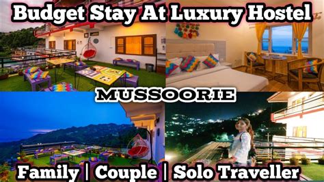 Hotel In Mussoorie Near Mall Road With Valley View Gostops Mussoorie Budget Hotels In