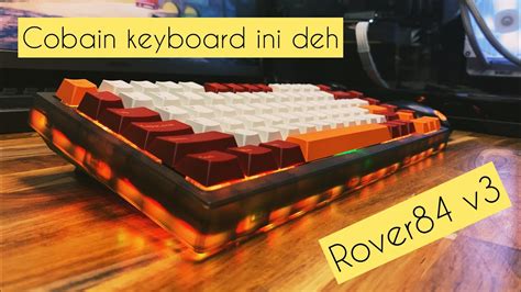 Sesuai Dengan Harganya ROVER84 V3 Wireless Mechanical Keyboard Gasket