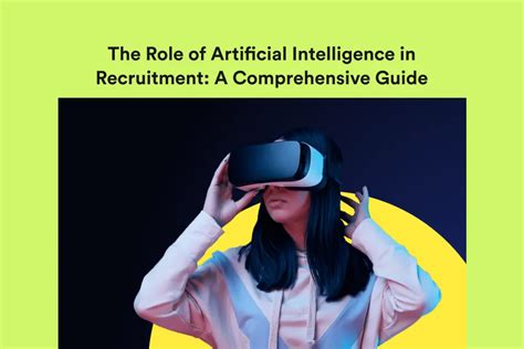 How Artificial Intelligence Is Transforming The Recruitment Process