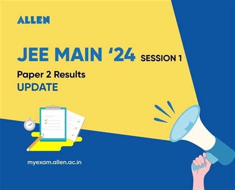 Jee Main 2024 Session 1 Paper 2 Result To Be Announced Soon My Exam