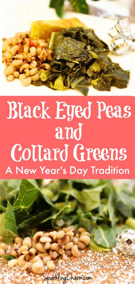 A Southern New Year's Day Tradition: Black Eyed Peas, Collard Greens ...