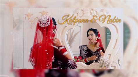 Kalpana Nabin Cinematic Wedding Highlights Wedding Vibes