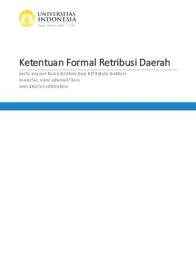 Ketentuan Formal Retribusi Daerah MATA KULIAH PAJAK DAERAH DAN