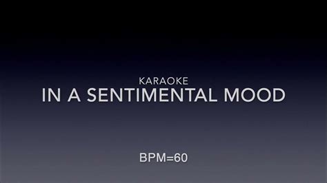 [in A Sentimental Mood] Backing Track Strings Arrange Karaoke Youtube